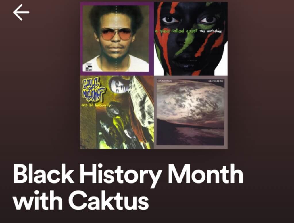 Black History Month with Caktus Playlist