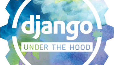 Django Under the Hood 2016
