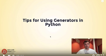 Tips for Using Generators in Python
